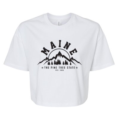 Maine The Pine Tree State Est 1820 Vintage Mountains Gift Bella+Canvas Jersey Crop Tee