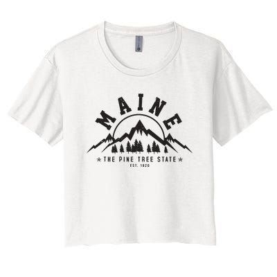 Maine The Pine Tree State Est 1820 Vintage Mountains Gift Women's Crop Top Tee