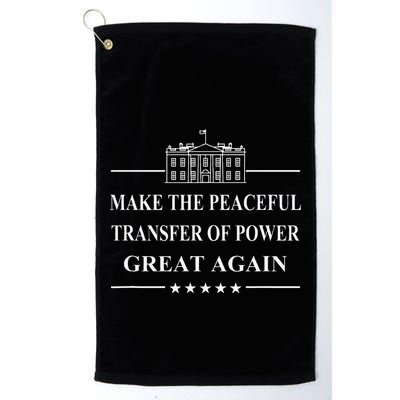 Make The Peaceful Transfer Of Power Great Again Golf Towel
