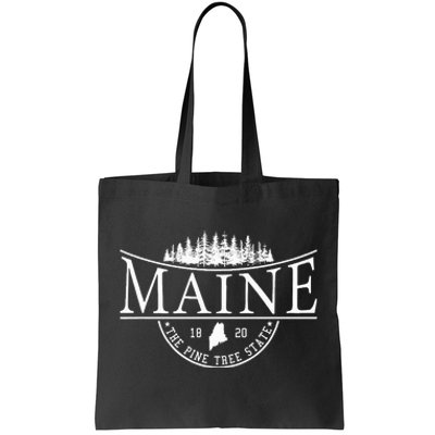 Maine The Pine Tree State Tote Bag