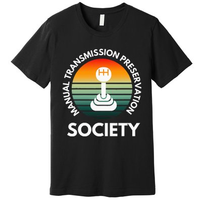 Manual Transmission Preservation Society Gearbox Mechanical Premium T-Shirt