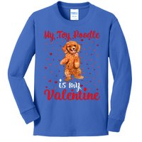 My Toy Poodle Is My Valentine Heart Toy Poodle Dog Valentine Gift Kids Long Sleeve Shirt