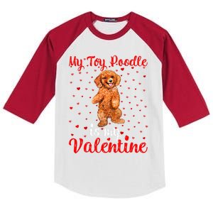 My Toy Poodle Is My Valentine Heart Toy Poodle Dog Valentine Gift Kids Colorblock Raglan Jersey