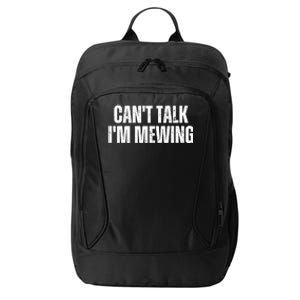 Mewing Tongue Posture Trainer CanT Talk IM Mewing City Backpack