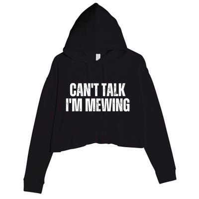Mewing Tongue Posture Trainer CanT Talk IM Mewing Crop Fleece Hoodie