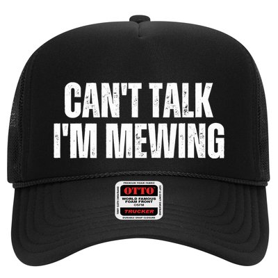 Mewing Tongue Posture Trainer CanT Talk IM Mewing Trucker Hat