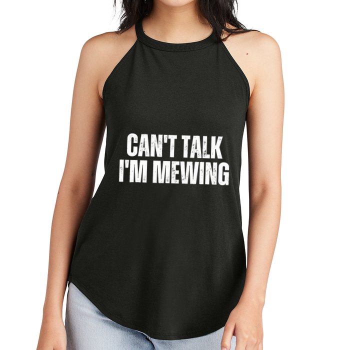 Mewing Tongue Posture Trainer CanT Talk IM Mewing Women's Perfect Tri Rocker Tank