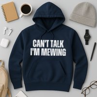 Mewing Tongue Posture Trainer CanT Talk IM Mewing Hoodie