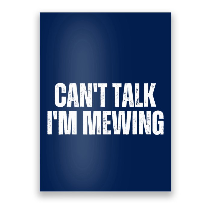 Mewing Tongue Posture Trainer CanT Talk IM Mewing Poster