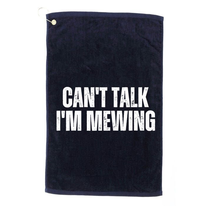 Mewing Tongue Posture Trainer CanT Talk IM Mewing Golf Towel