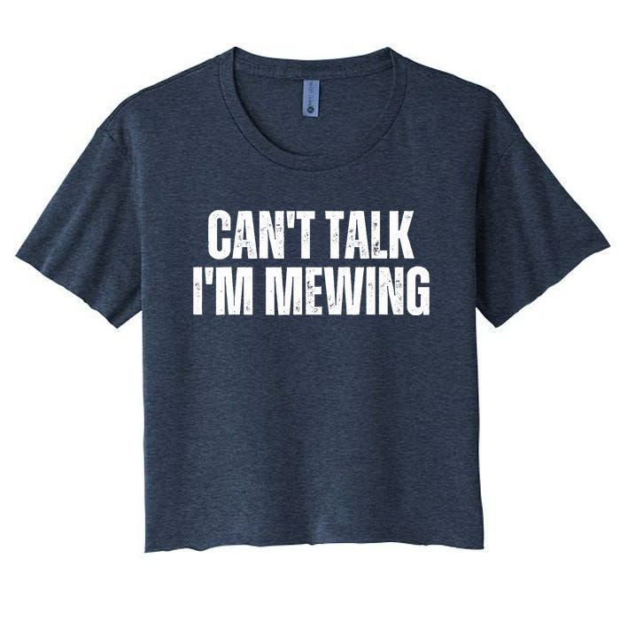 Mewing Tongue Posture Trainer CanT Talk IM Mewing Women's Crop Top Tee