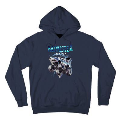 Monster Truck Papa Monster Truck Are My Jam Truck Lovers Tall Hoodie