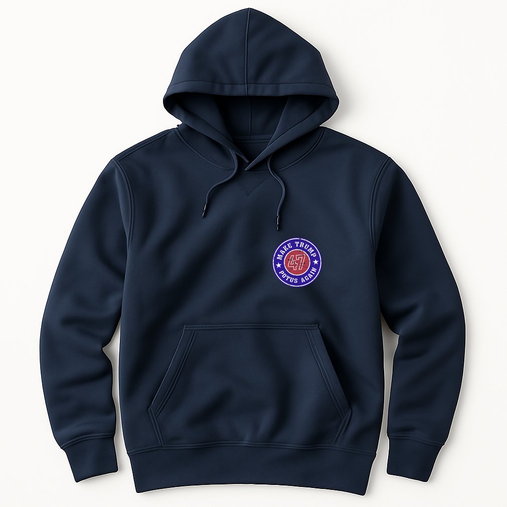 Make Trump Potus Again 47 Back And Front Hoodie