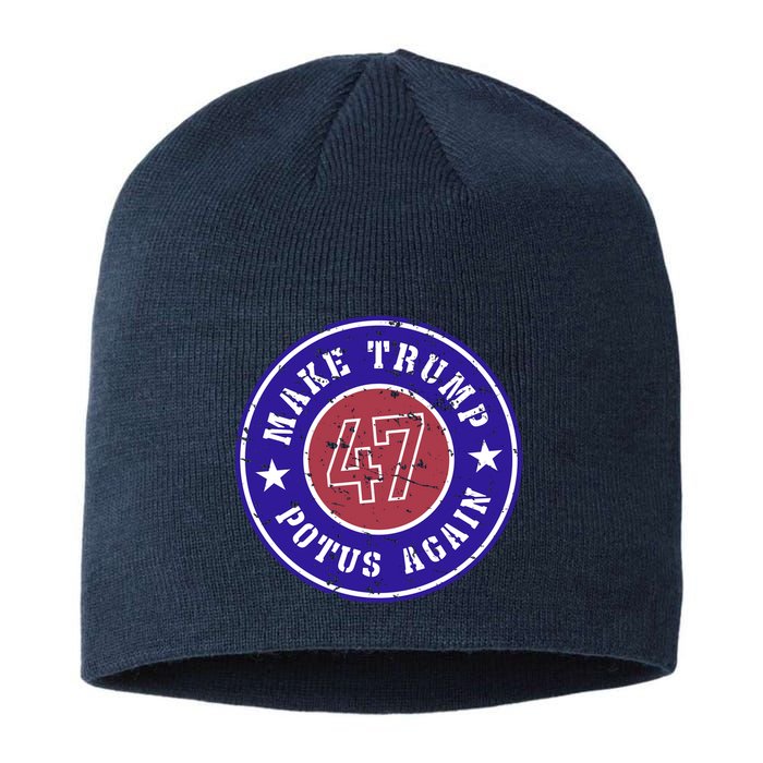 Make Trump Potus Again 47 Back And Front Sustainable Beanie