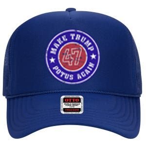 Make Trump Potus Again 47 Back And Front High Crown Mesh Back Trucker Hat