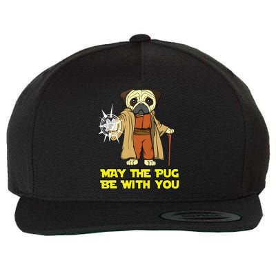 May The Pug Be With You Funny Gift For Dog Lover Wool Snapback Cap