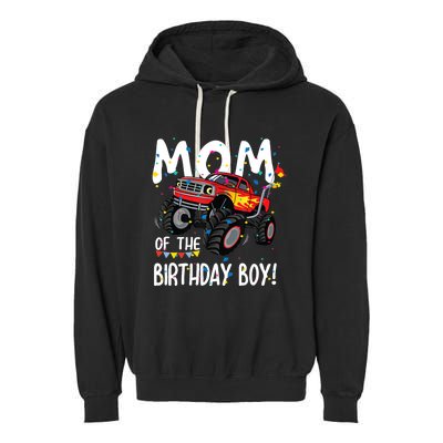 Monster Truck Party Mom Of Birthday Boy Gift Garment-Dyed Fleece Hoodie