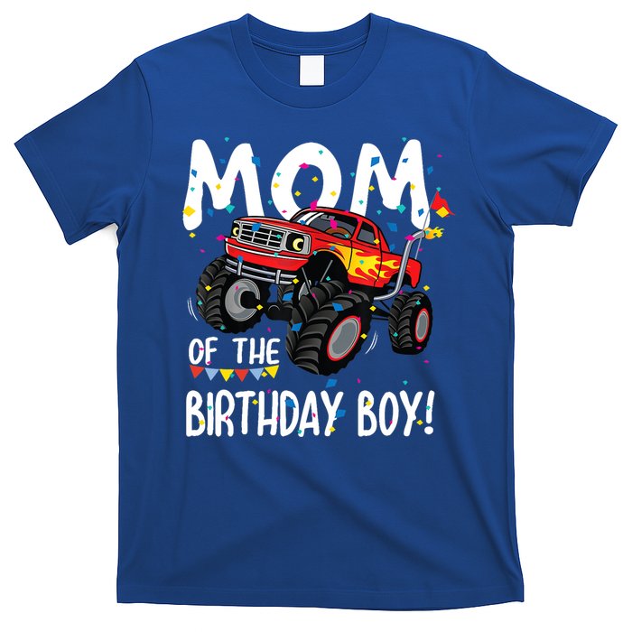 Monster Truck Party Mom Of Birthday Boy Gift T-Shirt