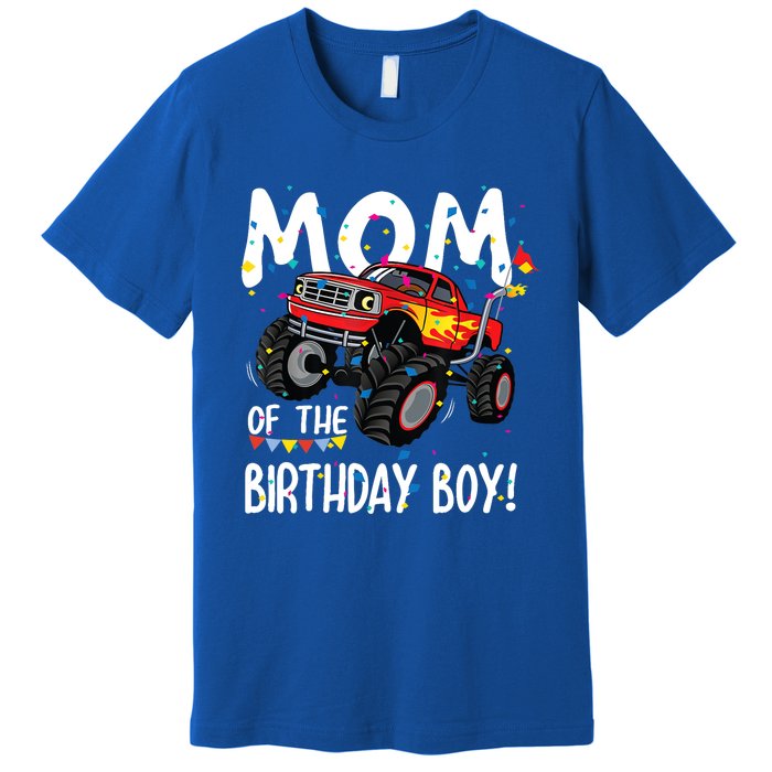 Monster Truck Party Mom Of Birthday Boy Gift Premium T-Shirt