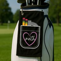 Math Teacher Pocket With Pencils And Protractor Golf Towel
