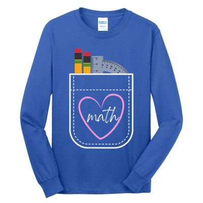 Math Teacher Pocket With Pencils And Protractor Tall Long Sleeve T-Shirt