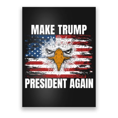 Make Trump President Again 2024 Poster