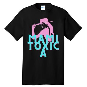 Mami ToxicA Pink with Aqua Tall T-Shirt