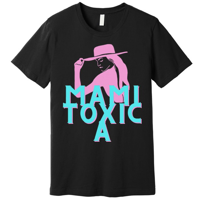 Mami ToxicA Pink with Aqua Premium T-Shirt