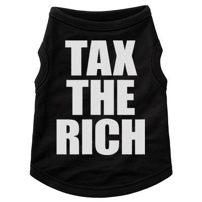 Make The Rich Pay Tax The Rich Tax The Rich Doggie Tank