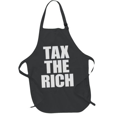Make The Rich Pay Tax The Rich Tax The Rich Apron
