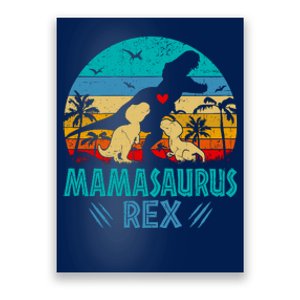 Mamasaurus T Rex Dinosaur Funny Mama Saurus Family Matching Poster