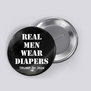 Maga Trumps Real Wear Diapers 2024 Button