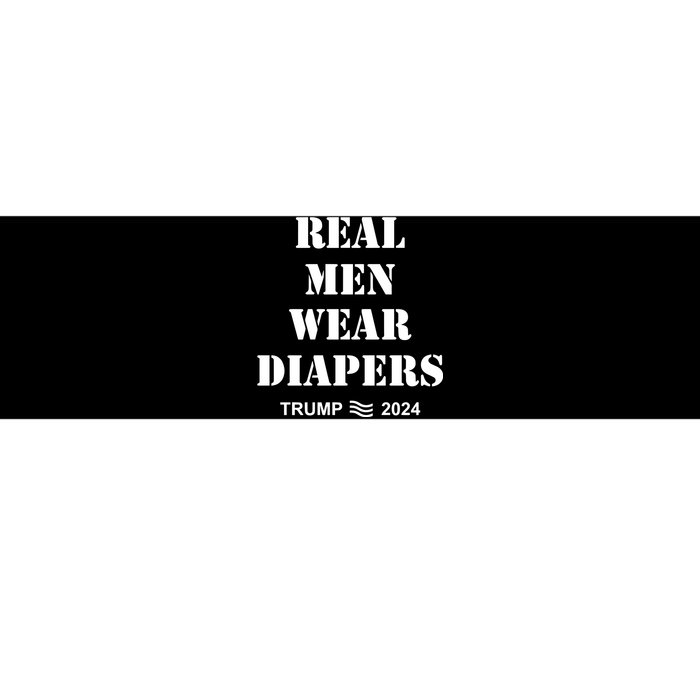 Maga Trumps Real Wear Diapers 2024 Bumper Sticker