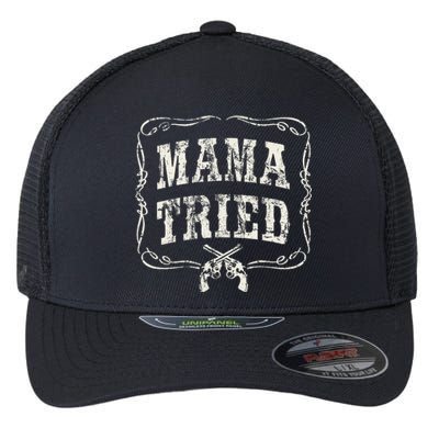 Mama Tried Renegade Outlaw Country Music Lovers Flexfit Unipanel Trucker Cap