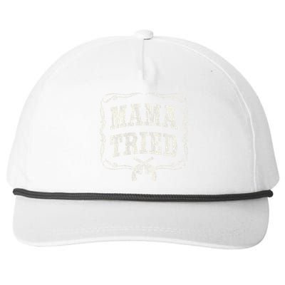 Mama Tried Renegade Outlaw Country Music Lovers Snapback Five-Panel Rope Hat