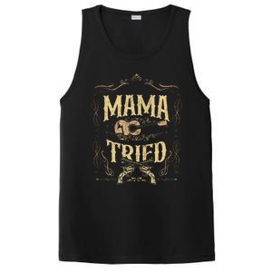 Mama Tried Renegade Outlaw Music Lovers Country PosiCharge Competitor Tank