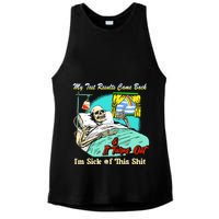 My Test Results Come Back & It Turns Out I’M Sick Of This Shit Ladies PosiCharge Tri-Blend Wicking Tank
