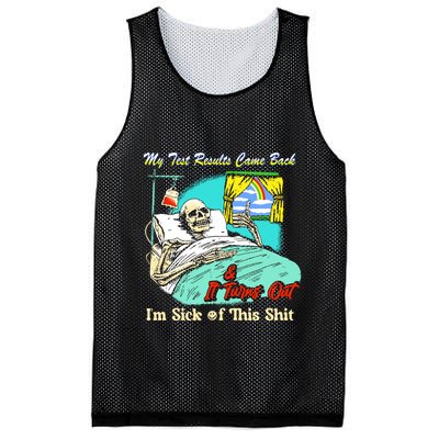 My Test Results Come Back & It Turns Out I’M Sick Of This Shit Mesh Reversible Basketball Jersey Tank