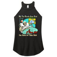 My Test Results Come Back & It Turns Out I’M Sick Of This Shit Women's Perfect Tri Rocker Tank
