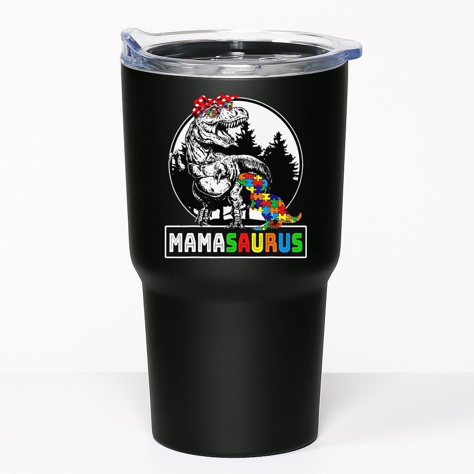 Mamasaurus T Rex Dinosaur Mama Saurus Autism Awareness Tumbler