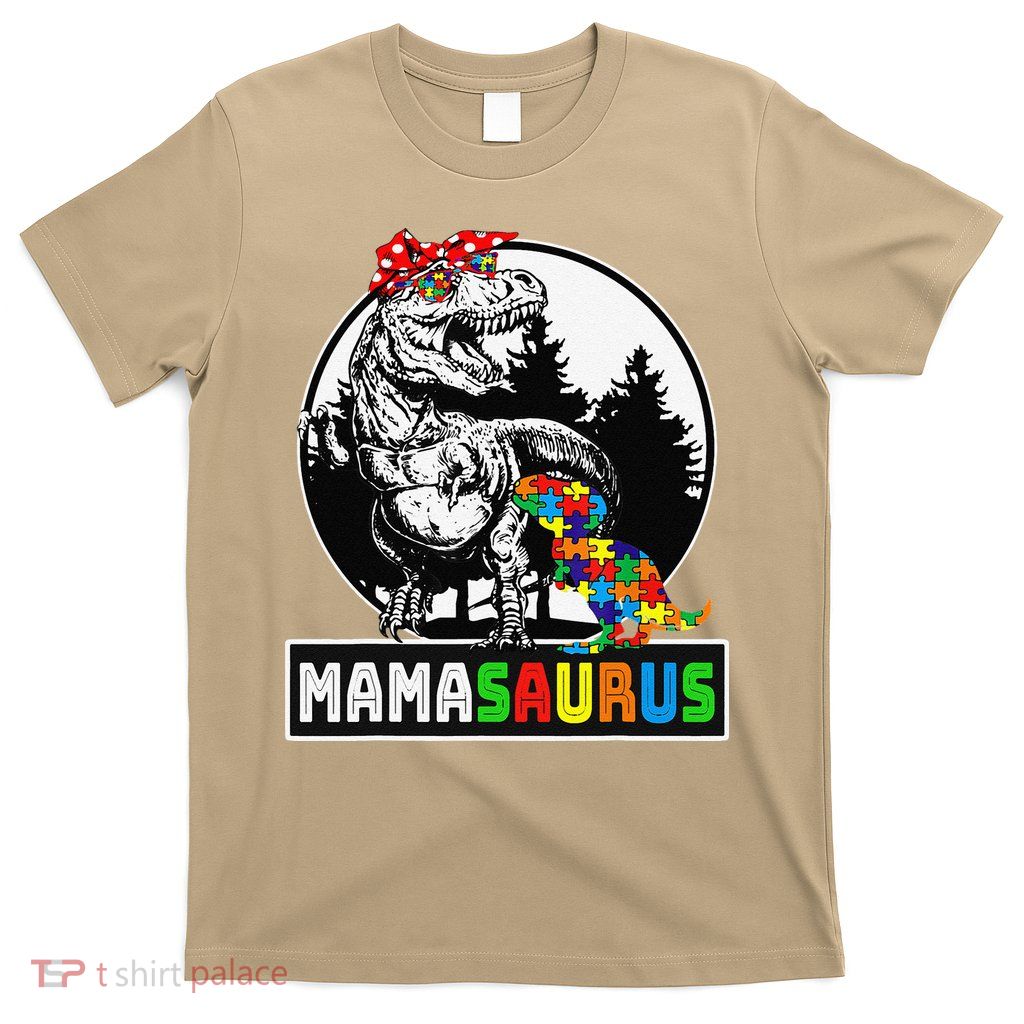 Mamasaurus T Rex Dinosaur Mama Saurus Autism Awareness T-Shirt