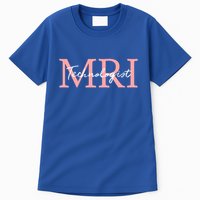 Mri Technologist Radiologic Technologist Xray Tech Meaningful Gift Tall T-Shirt