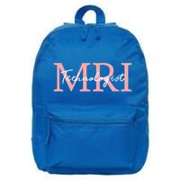 Mri Technologist Radiologic Technologist Xray Tech Meaningful Gift 16 in Basic Backpack