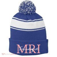 Mri Technologist Radiologic Technologist Xray Tech Meaningful Gift Stripe Pom Pom Beanie