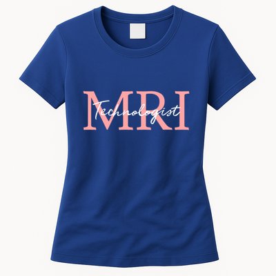 Mri Technologist Radiologic Technologist Xray Tech Meaningful Gift Womens T-Shirt
