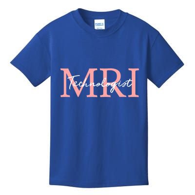 Mri Technologist Radiologic Technologist Xray Tech Meaningful Gift Kids T-Shirt
