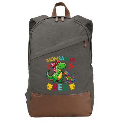 Momsaurus T Rex Dinosaur Mom Autism Awareness MotherS Day Gift Cotton Canvas Backpack