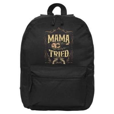 Mama Tried Renegade Outlaw Music Lovers Country 16 in Basic Backpack