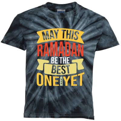 May This Ramadan Be The Best One Yet Ramadan Gift Ramadan Kareem Kids Tie-Dye T-Shirt