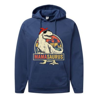 Mamasaurus T Rex Dinosaur Mama Saurus Family Matching Gift Performance Fleece Hoodie